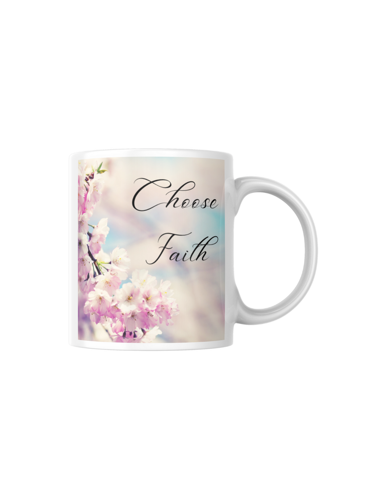 &quot;CHOOSE FAITH&quot; Christian Inspirational Ceramic Mugs